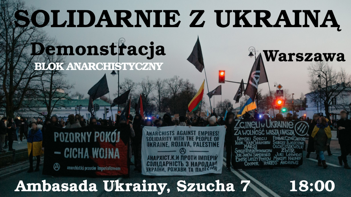 Демонстрация в поддержку Украины. Анархистский блок. Варшава. [RU, PL]: